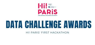 巴黎HEC新闻: 新闻 | Hi!Paris Center首届Hi!ckathon竞赛获奖者揭晓